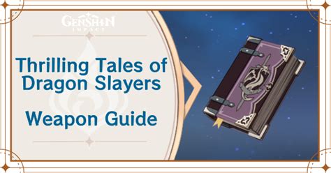 Thrilling Tales of Dragon Slayers Best Characters, and How to Get .